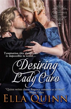 [The Marriage Game 04] • Desiring Lady Caro